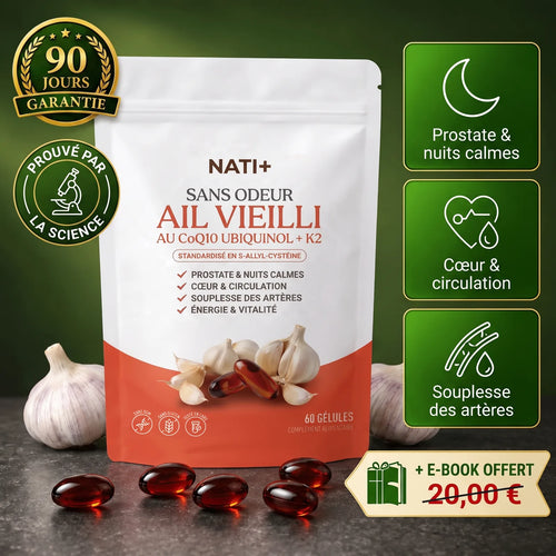 Ail Vieilli NATI+ sans odeur au CoQ10 et K2 - garantie 90 jours, prouvé par la science